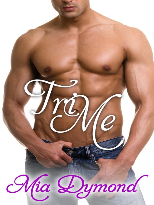 Cover image for Tri Me (Primrose, Minnesota, Book 4)